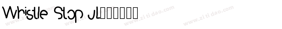 Whistle Stop JL字体转换